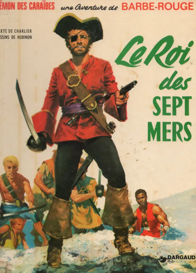 Couverture de l'album Barbe-Rouge Tome 2 Le roi des sept mers