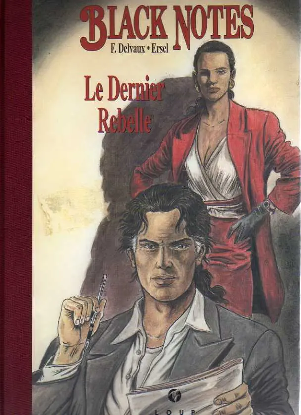 Couverture de l'album Black Notes Le dernier rebelle