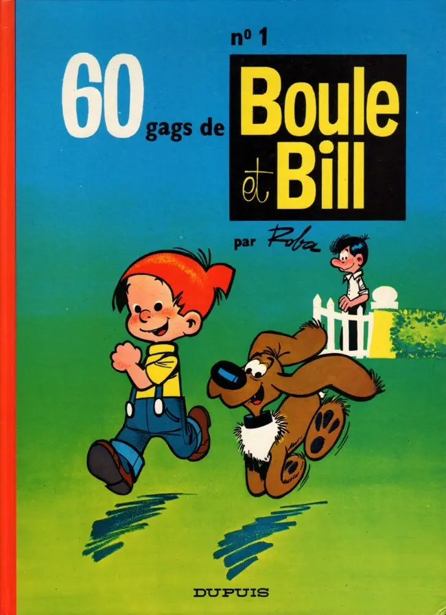Couverture de l'album Boule & Bill Tome 1 60 gags de Boule et Bill