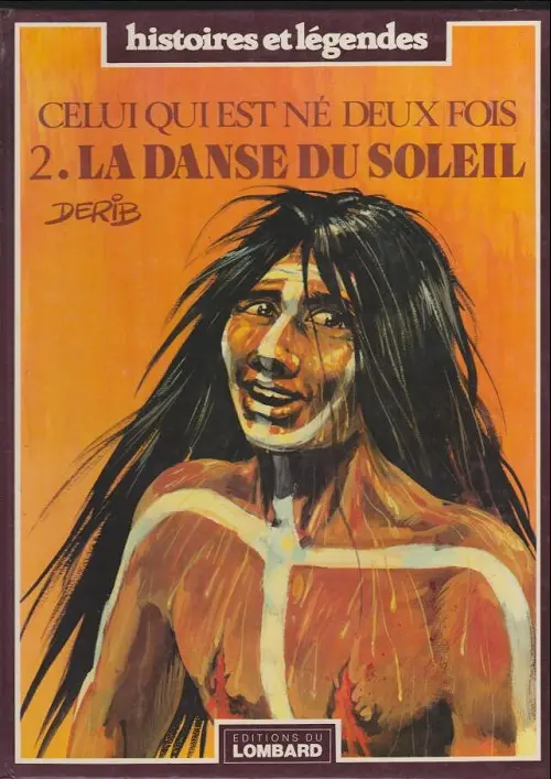Couverture de l'album Celui qui est né deux fois / Red road Tome 2 La danse du soleil