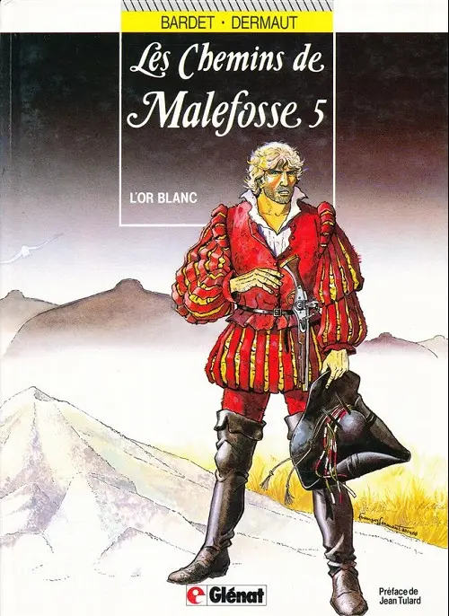 Couverture de l'album Les Chemins de Malefosse Tome 5 L'or blanc