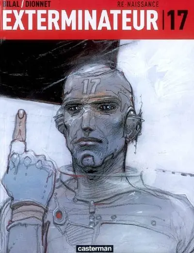 Couverture de l'album Exterminateur 17 La trilogie d'Ellis Tome 1