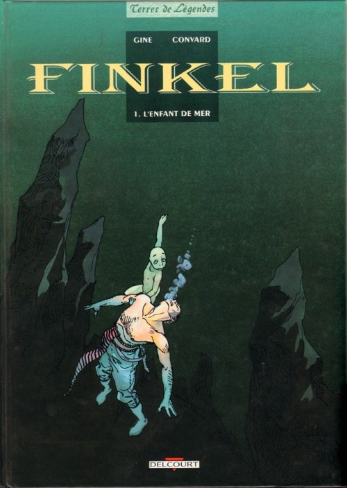 Couverture de l'album Finkel Tome 1 L'enfant de mer