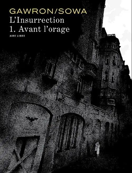 Couverture de l'album L'Insurrection Tome 1 Avant l'orage