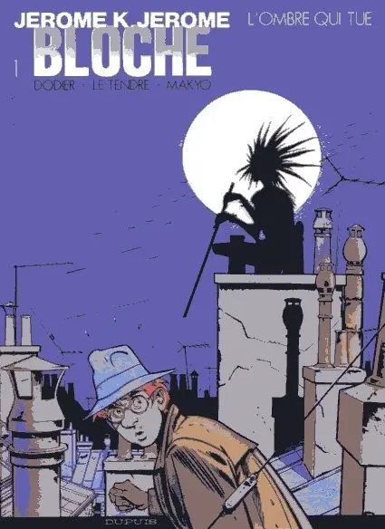 Couverture de l'album Jérôme K. Jérôme Bloche Tome 1 L'ombre qui tue