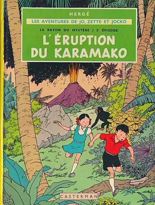 Couverture de l'album Les Aventures de Jo, Zette et Jocko Tome 4 Le Rayon du Mystère 2e épisode, L'éruption du Karamako