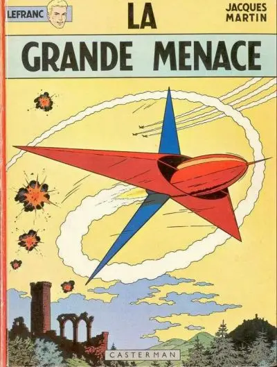 Couverture de l'album Lefranc Tome 1 La grande menace