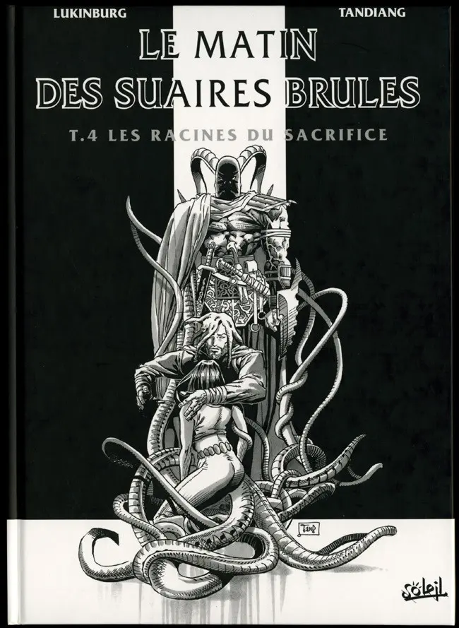 Couverture de l'album Le Matin des suaires brûlés Tome 4 Les Racines du Sacrifice