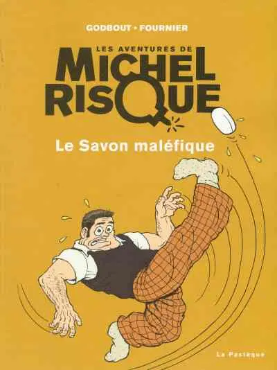 Couverture de l'album Les aventures de Michel Risque Tome 1 Le Savon maléfique