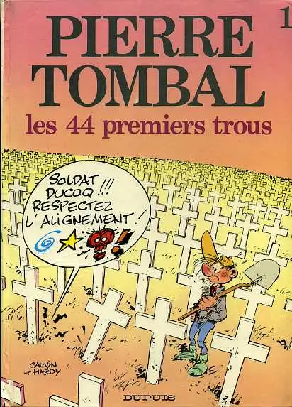 Couverture de l'album Pierre Tombal Tome 1 Les 44 premiers trous