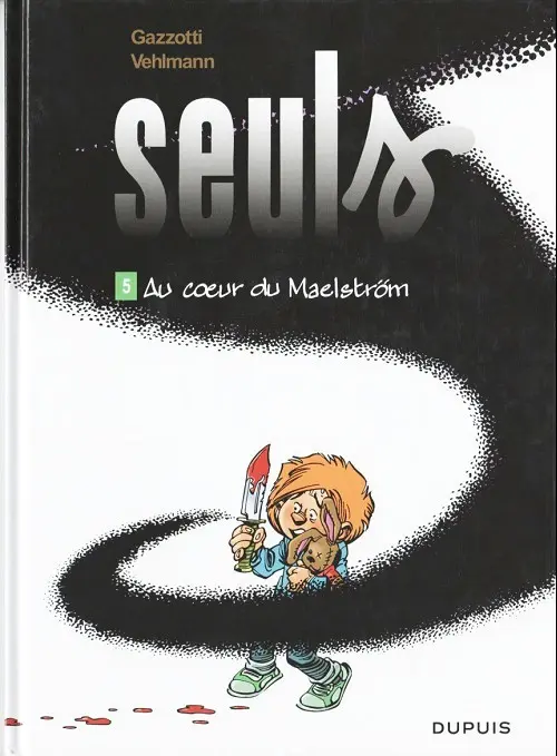 Couverture de l'album Seuls Tome 5 Au cœur du Maelström