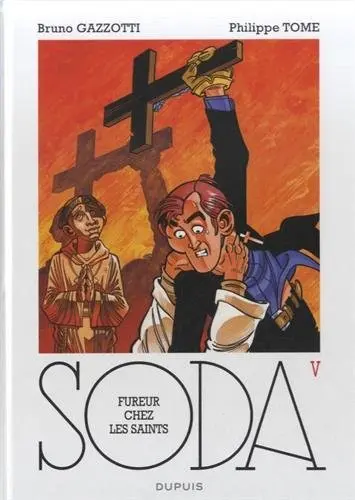 Couverture de l'album Soda Tome 5 Fureur chez les saints