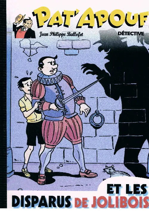 Couverture de l'album Pat'Apouf Détective Tome 22 Pat'Apouf et les disparus de Jolibois