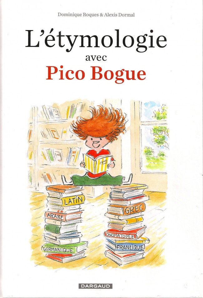 Couverture de l'album Pico Bogue L'étymologie avec Pico Bogue Volume I