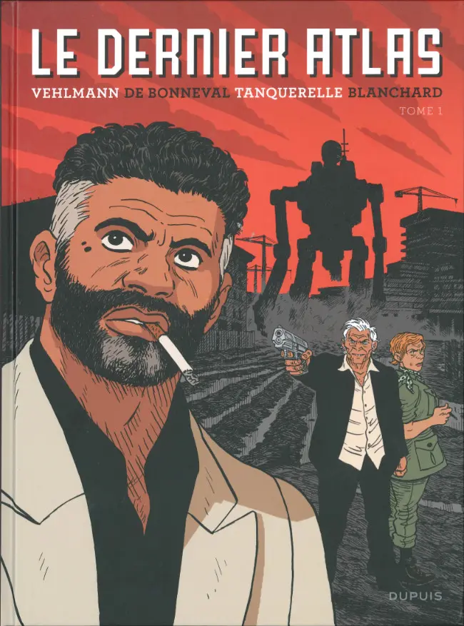 Couverture de l'album Le Dernier atlas Tome 1