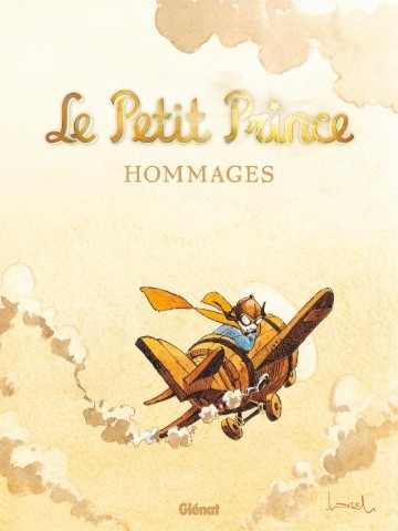 Couverture de l'album Le Petit Prince - Les Nouvelles Aventures Hommages