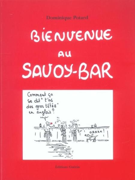 Couverture de l'album Bienvenue au Savoy-Bar