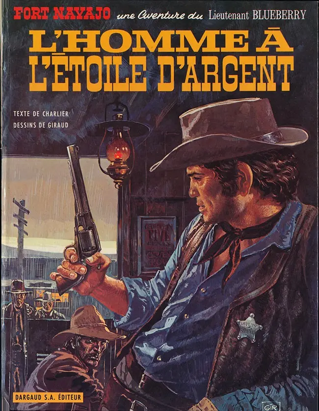 Couverture de l'album Blueberry Tome 6 L'homme à l'étoile d'argent