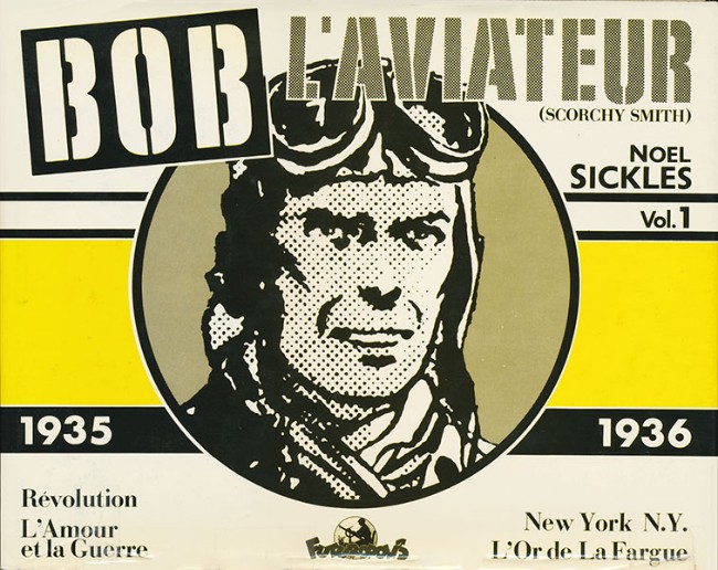 Couverture de l'album Bob l'aviateur (Scorchy Smith) Vol. 1 1935-1936