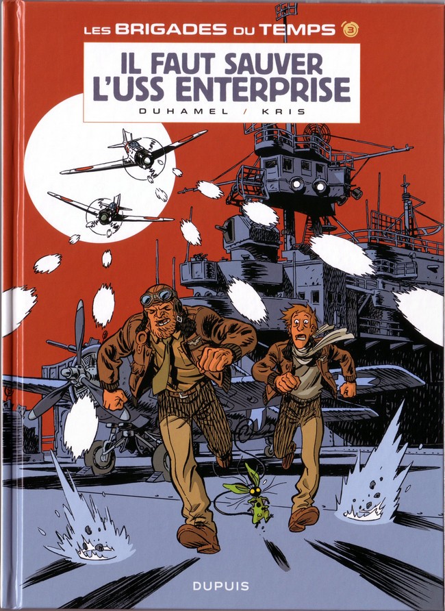 Couverture de l'album Les Brigades du temps Tome 3 Il faut sauver l'USS Enterprise