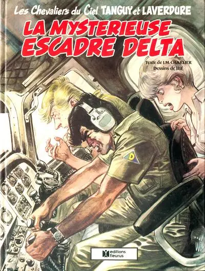 Couverture de l'album Tanguy et Laverdure Tome 19 La mystérieuse escadre Delta