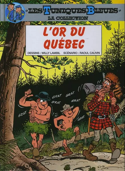 Couverture de l'album Les Tuniques Bleues La Collection (Dupuis) Tome 26 L'or du Québec