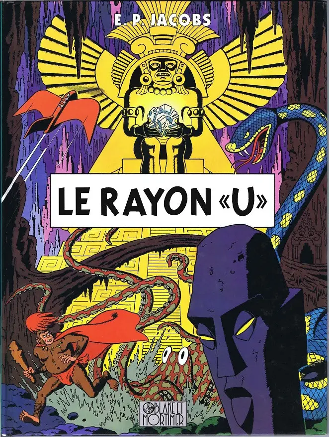 Couverture de l'album Avant Blake et Mortimer Tome 1 Le Rayon «U»