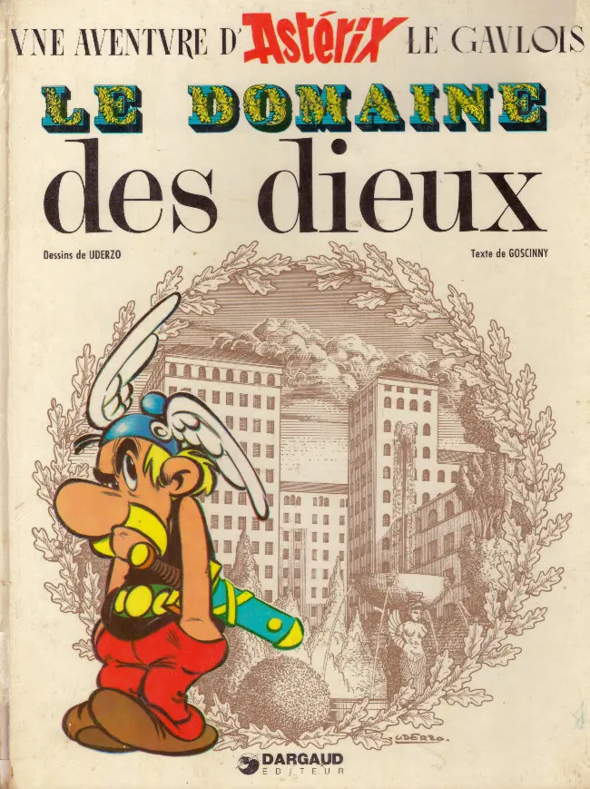 Couverture de l'album Astérix Tome 17 Le domaine des dieux