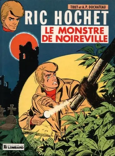 Couverture de l'album Ric Hochet Tome 15 Le Monstre de Noireville