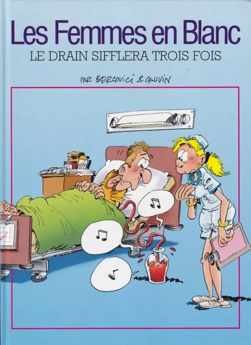 Couverture de l'album Les Femmes en Blanc Tome 17 Le drain sifflera trois fois