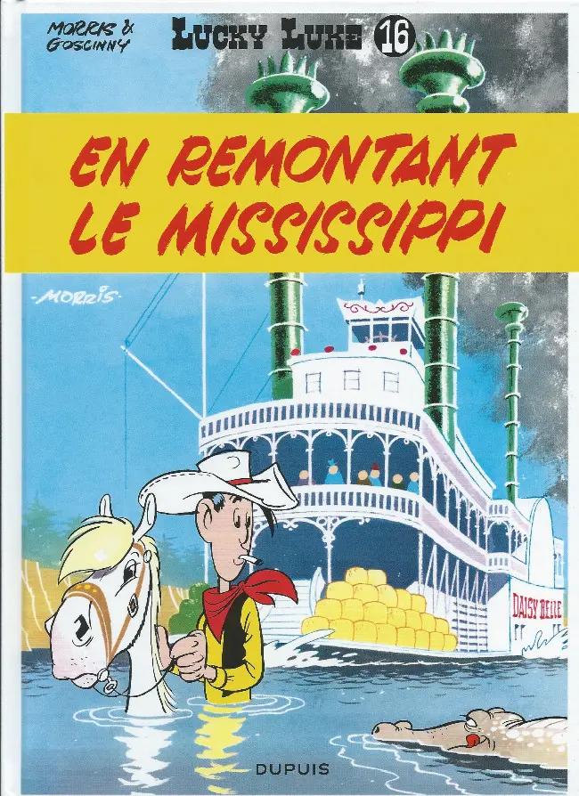 Couverture de l'album Lucky Luke Tome 16 En remontant le Mississippi