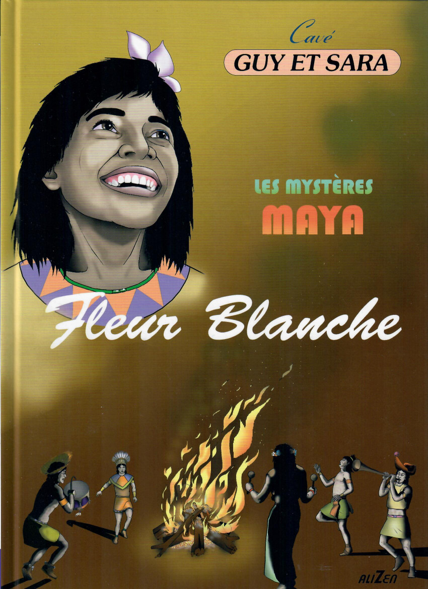 Couverture de l'album Guy et Sara Tome 7 Les mystères Maya - Fleur Blanche