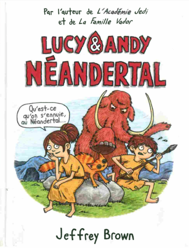 Couverture de l'album Lucy & Andy Néandertal Tome 1
