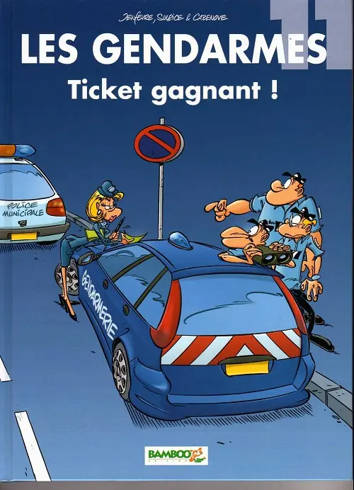Couverture de l'album Les Gendarmes Tome 11 Ticket gagnant !