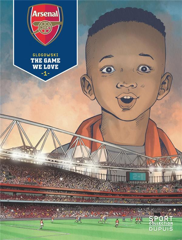 Couverture de l'album Arsenal 1 The game we love