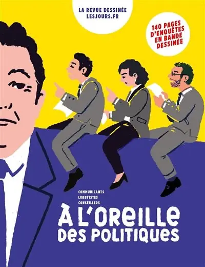 Couverture de l'album La Revue dessinée A l'oreille des politiques