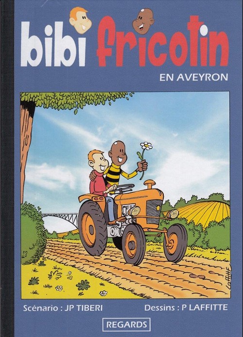 Couverture de l'album Bibi Fricotin Tome 1 Bibi Fricotin en Aveyron