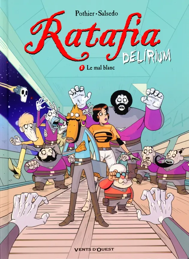 Couverture de l'album Ratafia Delirium 1 Le mal blanc