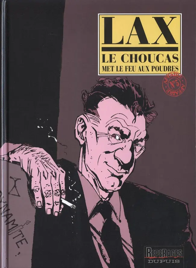 Couverture de l'album Le Choucas Tome 5 Le Choucas met le feu aux poudres
