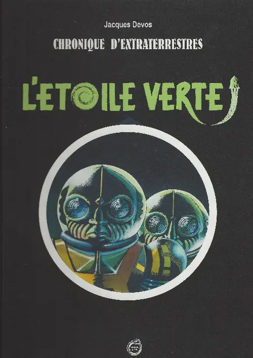 Couverture de l'album Chronique d'extraterrestres Tome 2 L'Etoile verte