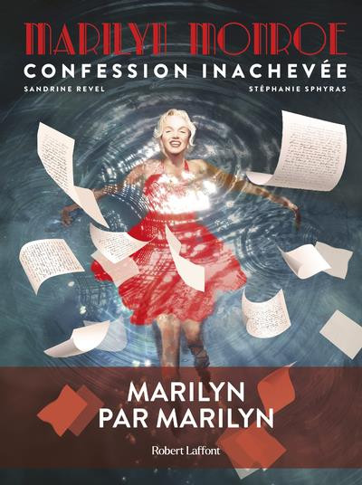 Couverture de l'album Marilyn Monroe, confession inachevée Marilyn par Marilyn