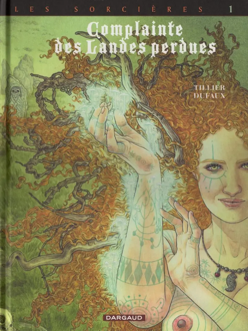 Couverture de l'album Complainte des Landes perdues Les Sorcières Tome 1 Tête noire