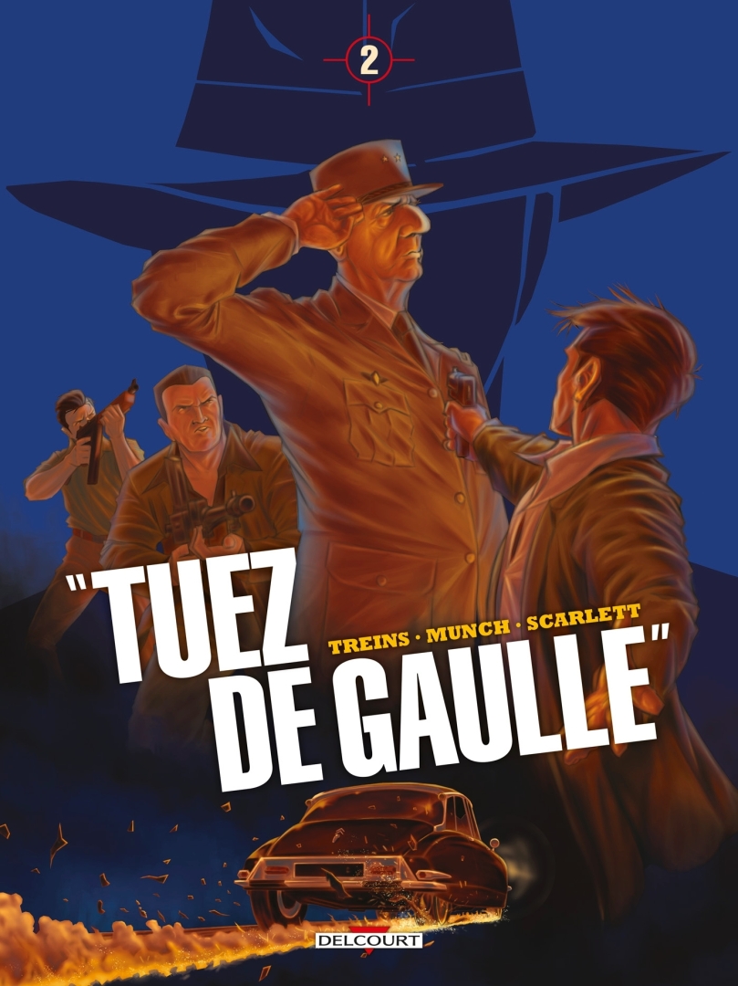 Couverture de l'album Tuez de Gaulle 2