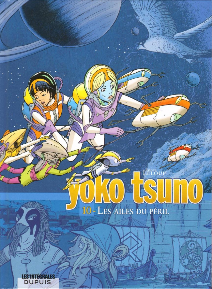 Couverture de l'album Yoko Tsuno Intégrale Tome 10 Les ailes du péril