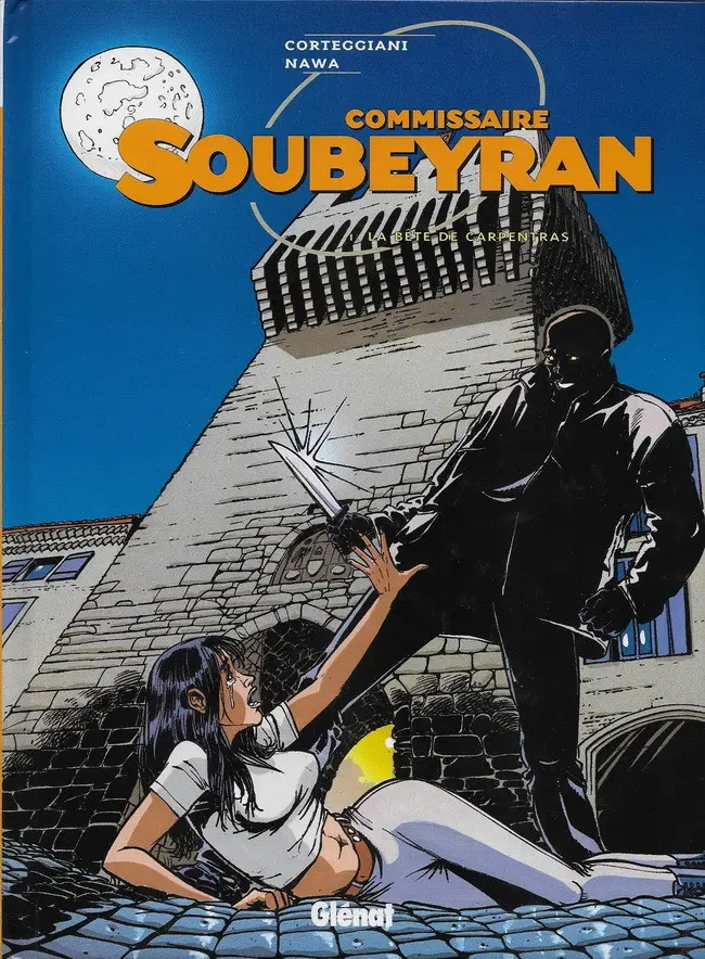 Couverture de l'album Commissaire Soubeyran Tome 1 La bête de Carpentras