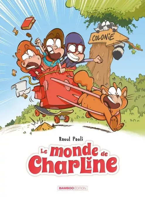 Couverture de l'album Le monde de Charline 3