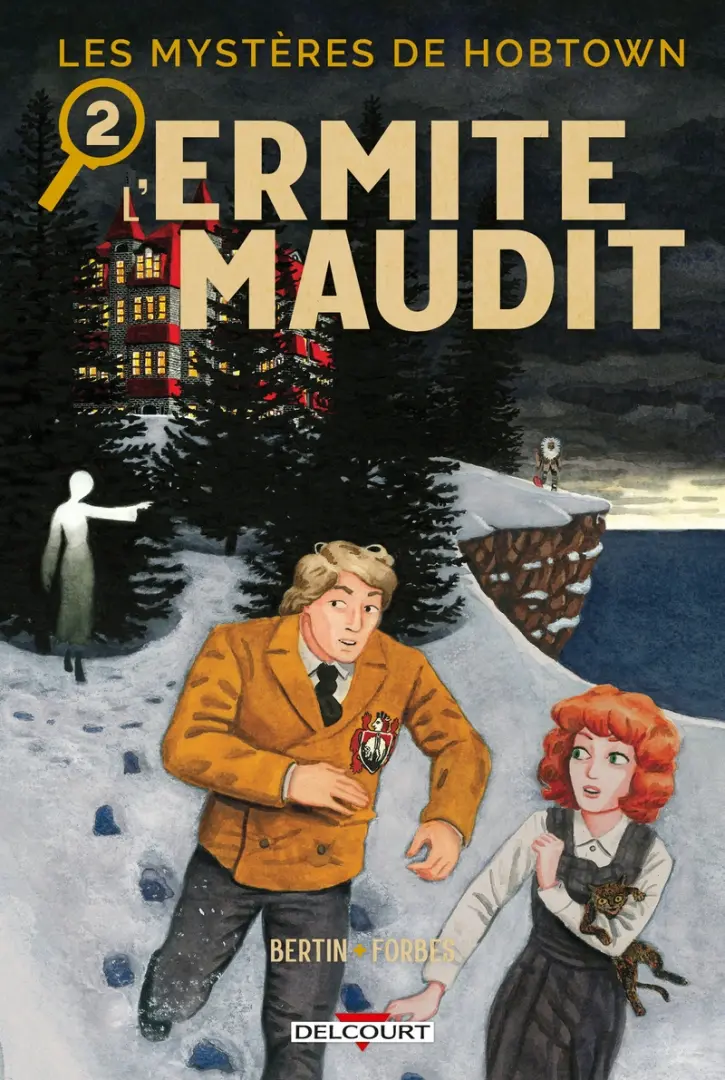 Couverture de l'album Les mystères de Hobtown 2 L'ermite maudit