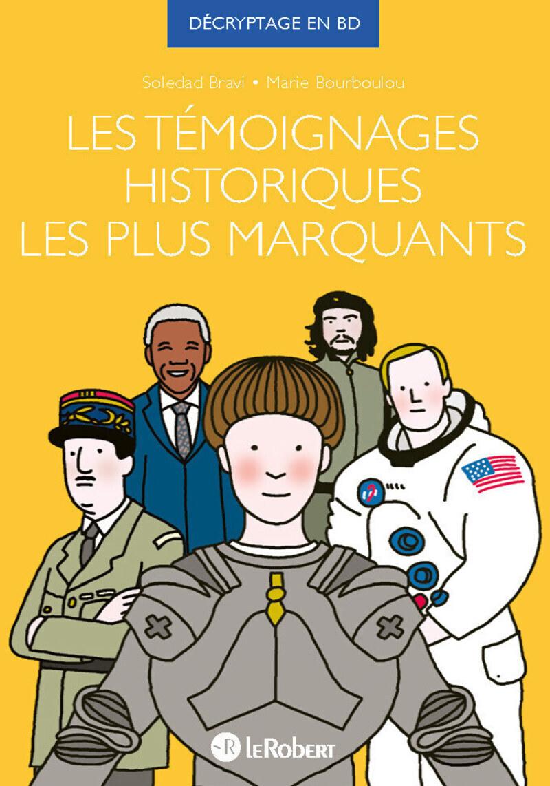 Couverture de l'album Les témoignages historiques les plus marquants