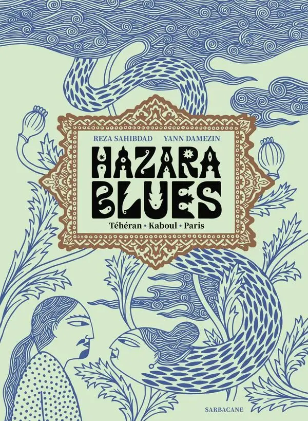 Couverture de l'album Hazara Blues Téhéran, Kaboul, Paris