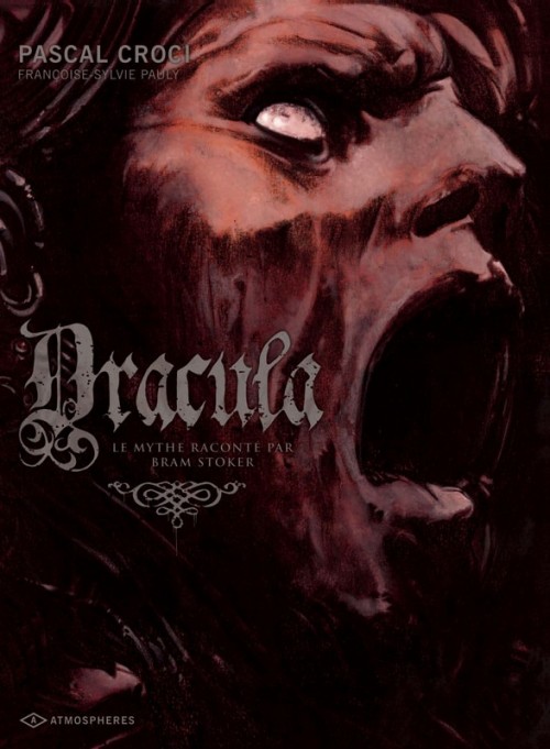 Couverture de l'album Dracula Tome 2 Le Mythe raconté par Bram Stoker